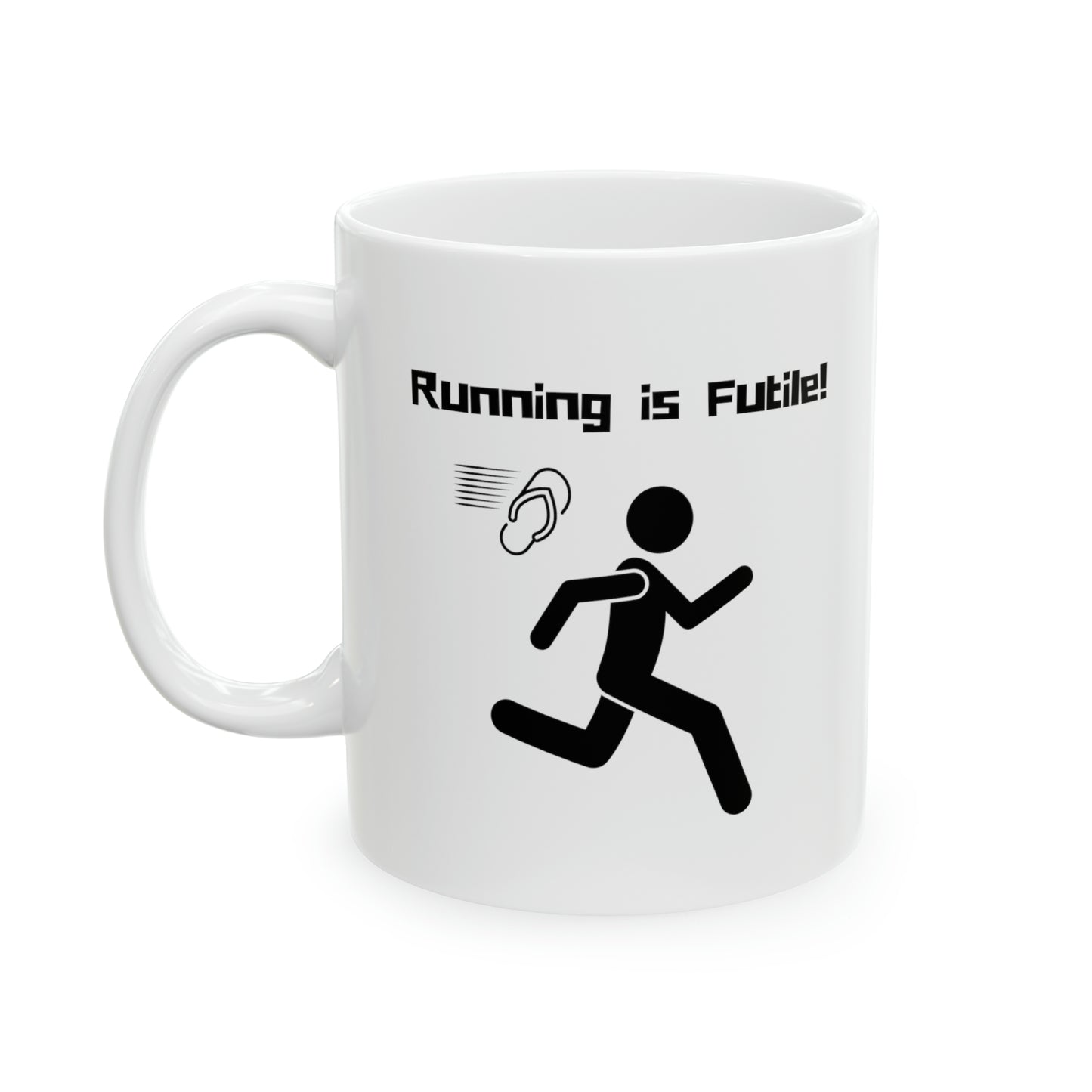 11oz - Mug - Running is Futile