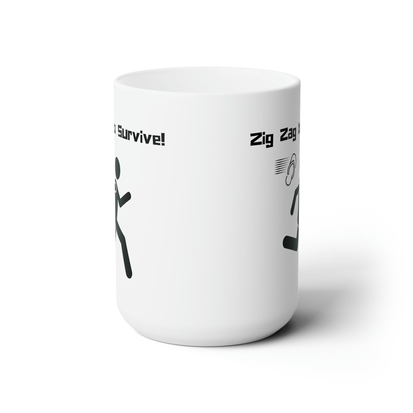 15oz - Mug - Zig Zag to Survive (White)