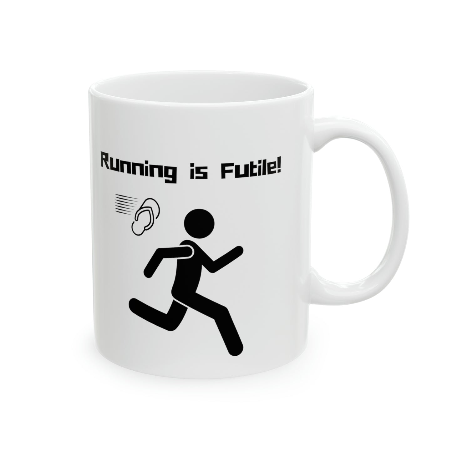 11oz - Mug - Running is Futile