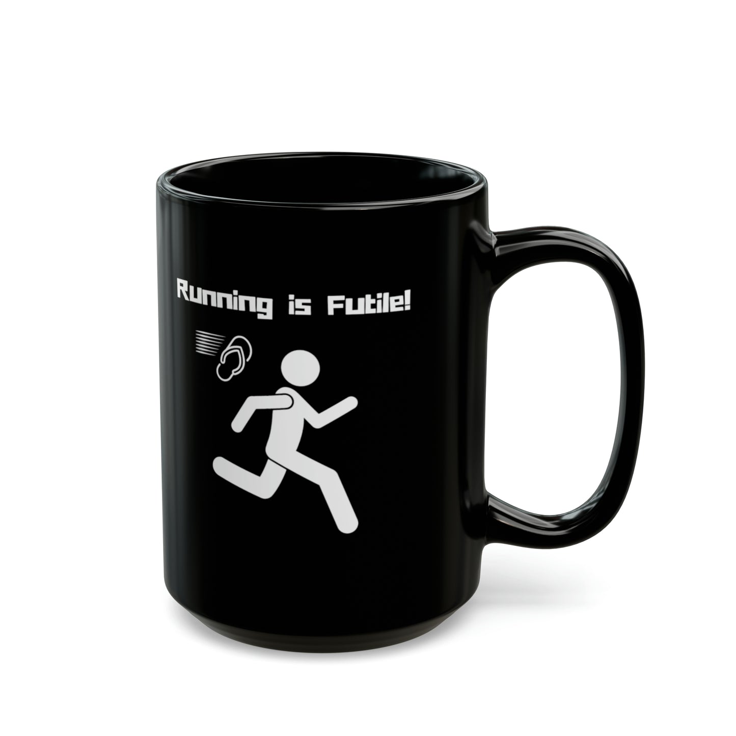 15oz - Mug - Running is Futile (Black)